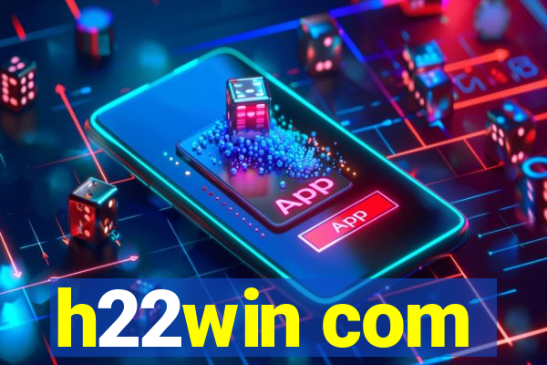 h22win com